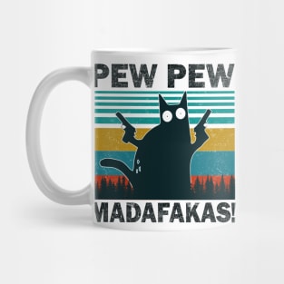 Pew Pew Madafakas Cat Crazy Vintage Funny Cat Owners Kitten Mug